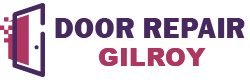 Door Repair Gilroy